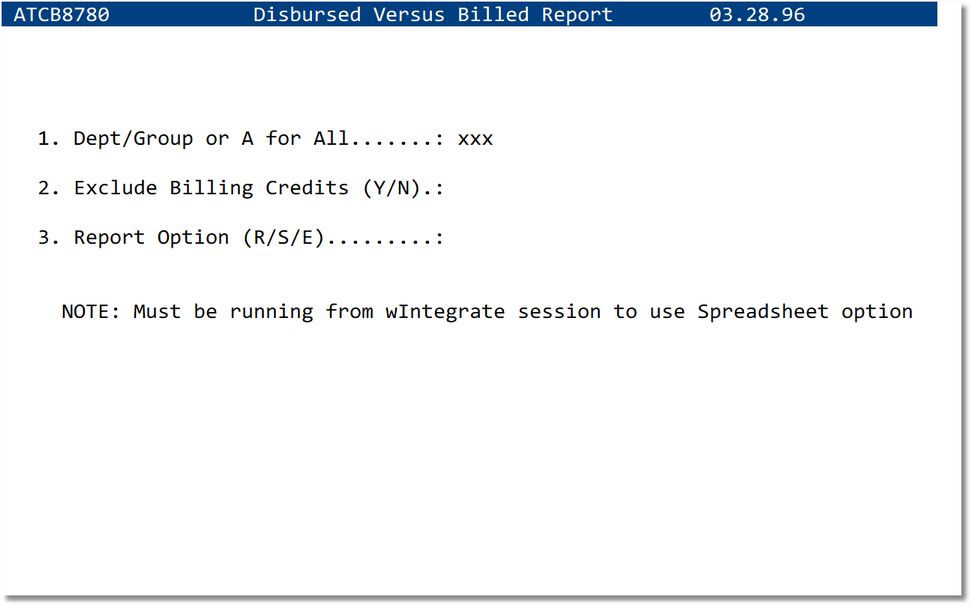 Paid Not Billed (Disbursed vs Billed) - Criteria Screen