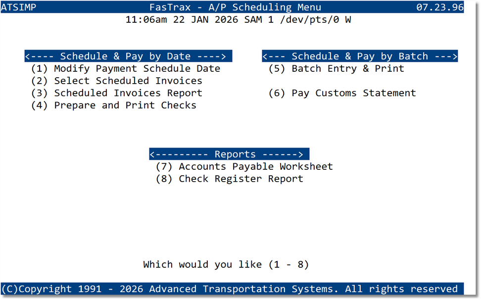 FasTrax - A/P Scheduling Menu