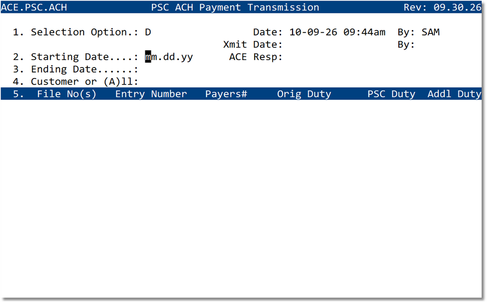 PSC ACH screen using date range and customer selection