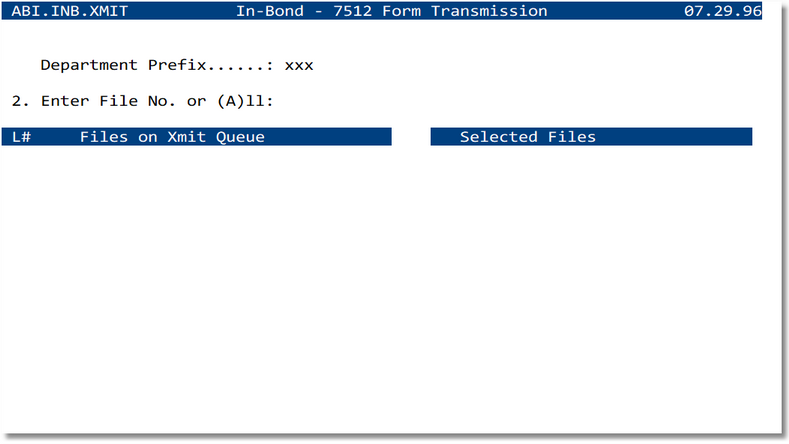 In‑Bond — 7512 Form Transmission screen